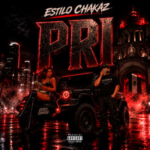 PRI by Estilo Chakaz