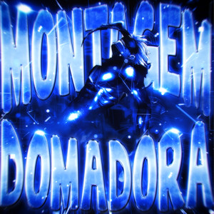 MONTAGEM DOMADORA - Sped Up by Rubikdice, Chilx, R9X