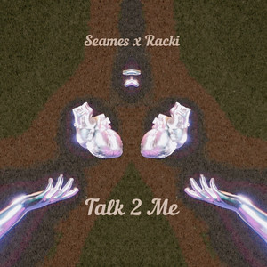 Talk 2 Me - Remastered 2025 by Seames, Racki