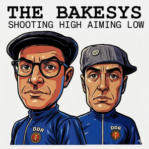 Shooting High Aiming Low by The Bakesys
