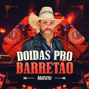 Matuto Cantor - Doidas pro Barretão