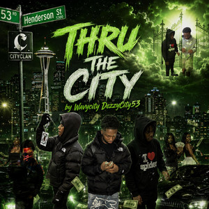 Thru the city by dezzycity, wavycity