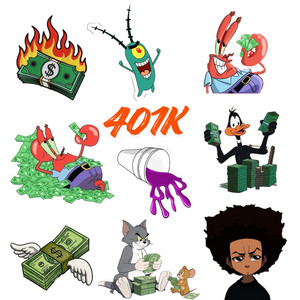 401K by iam_genesis, BigBank$, DC Kesh