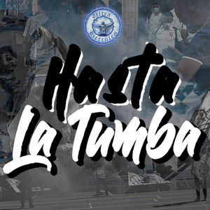 Hasta La Tumba by Ultra Hercules