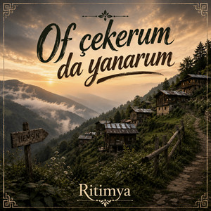 Of çekerum da yanarum by Ritimya