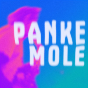 Panke Mole by Men with Feelings
