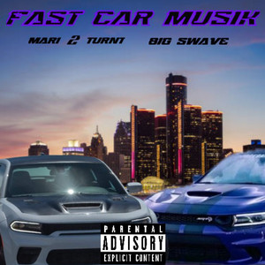 FAST CAR MUSIK