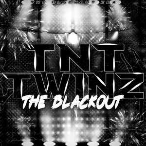 TNT TWINZ - BOMB SQUAD
