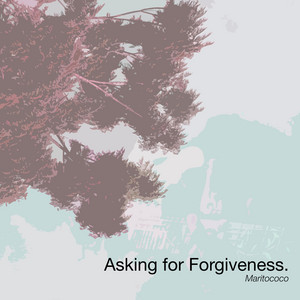 Обкладинка: Asking For Forgiveness
