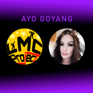 Ayo Goyang (feat. Selly Brucelly)