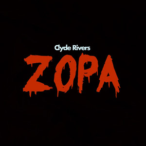 Zopa by Clyde Rivers