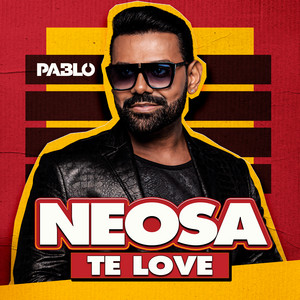 Pablo - Neosa Te Love
