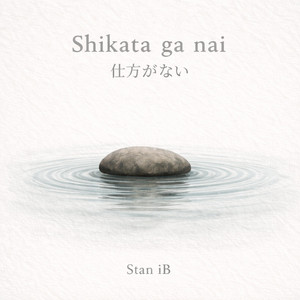 Shikita ga nai by Stan iB