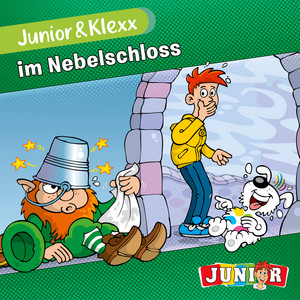 Im Nebelschloss - Kapitel 3 by Junior & Klexx, Tina Fritzsche, Oliver Besthorn