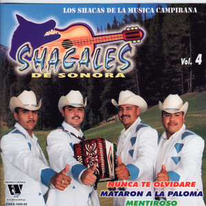 Los Shacales de Sonora - Un Riconcito En El Cielo