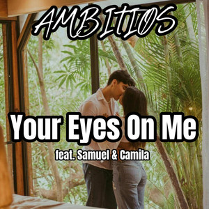 Your Eyes On Me by Ambitiøs, Calder Harris
