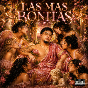 Las Mas Bonitas by El Lil Putto
