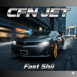 Fast Shii by CFN Jet