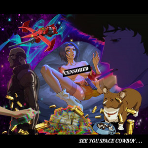See You Space Cowboy by 3 Day Bender