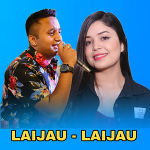 Rajan Karki & Samikshya Adhikari - Laijau Laijau