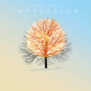 Impression by Cream Angel