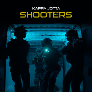 SHOOTERS by Kappa Jotta