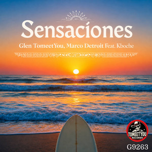 Sensaciones - Extended by Glen Tomeetyou, Marco Detroit, Kboche