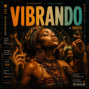 Vibrando by Onyc