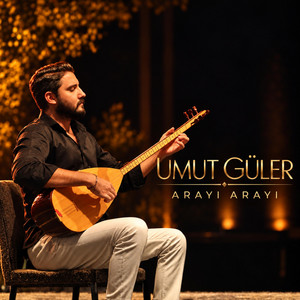 Arayı Arayı by Umut Güler