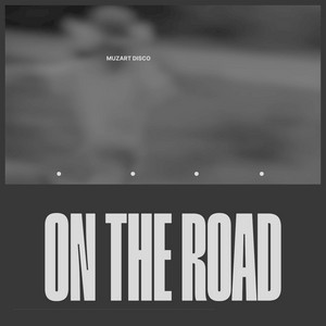 On The Road by Muzart Disco