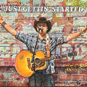 Just Gettin' Started by Gord Bamford