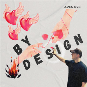 By Design by Aven Rye