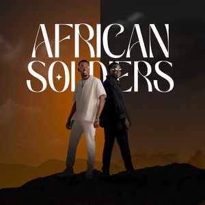 African Soldiers - Holii O (feat. Bab's OG)