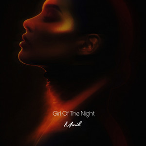 Girl of the Night by Marik