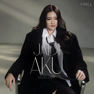 Jadi Aku - Sekali Saja by Fannita