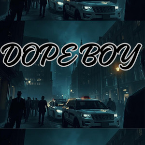 DOPE BOY by EN UN BEAT K.O