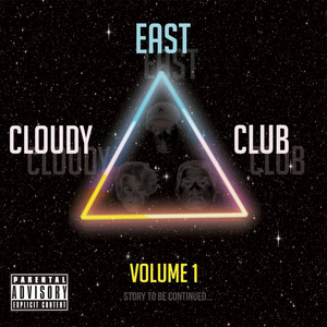 Cloudy East Club, Vol. 1 album