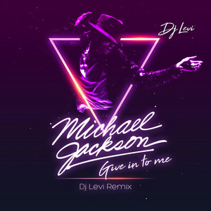 Give in to me by Dj Levi