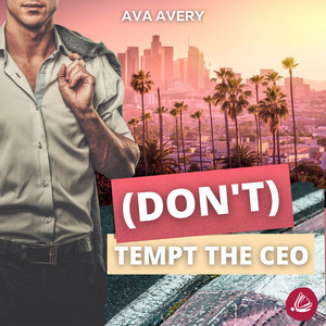 (Don't) Tempt the CEO [Boss gegen Boss Sport Liebesroman] Audiobook