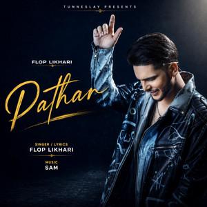 Pathar by Flop Likhari