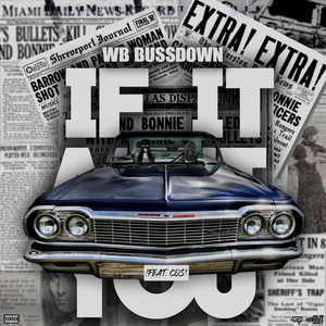 If It Ain't You by WB Bu$$down, Cos