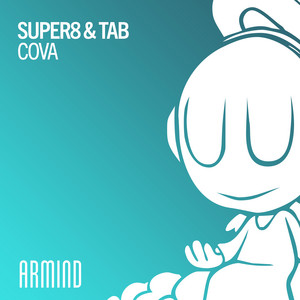 Cova (extended mix) by Super8 & Tab cover art