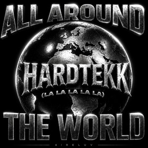 Around The World (La La La La La) (HARDTEKK) - Extremely Slowed by 4IRELUV