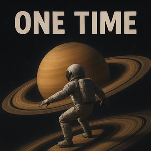 One Time by Say Brrr
