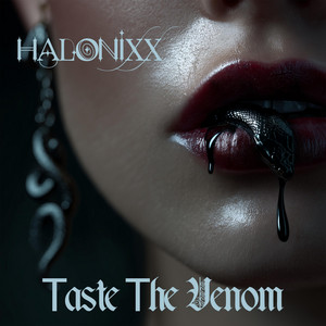 Taste The Venom by Halonixx