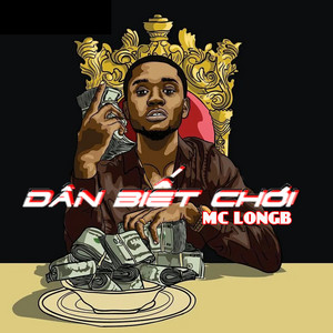 MC LongB - Dân Biết Chơi (Remix)