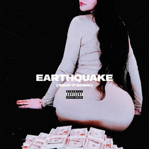EARTHQUAKE (Drop It Down) by VIELI, June B, 815