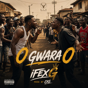 O Gwara O by Ifex G