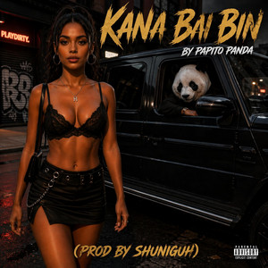 Kana bai bin by Papito-P