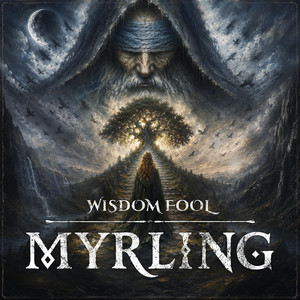 Wisdom Fool by Myrling